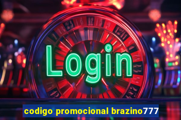 codigo promocional brazino777